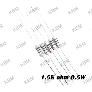 Resistor ตัวต้านทาน 1.5Kohm 0.5W 1W 3W 5W 10W SMD