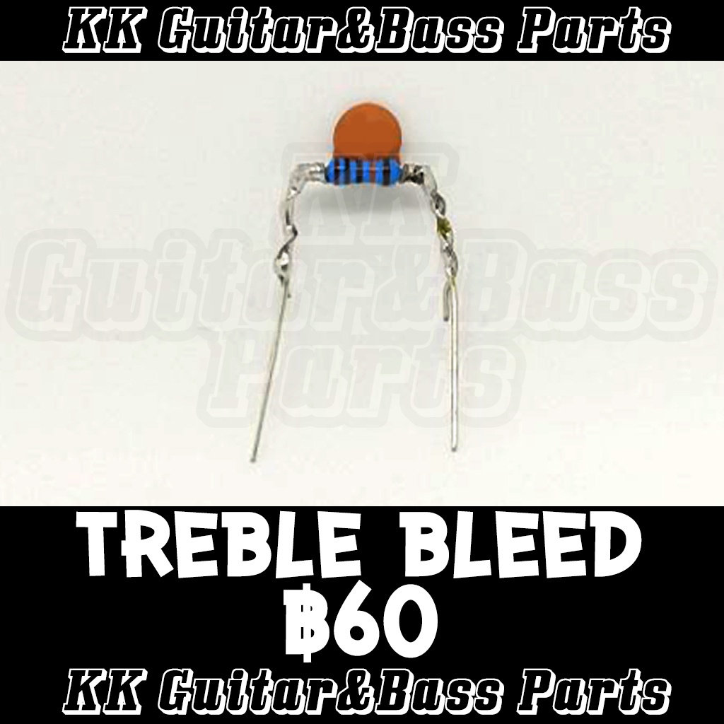 Treble bleed for Guitar สำหรับกีตาร์ by KK (G&B) Parts