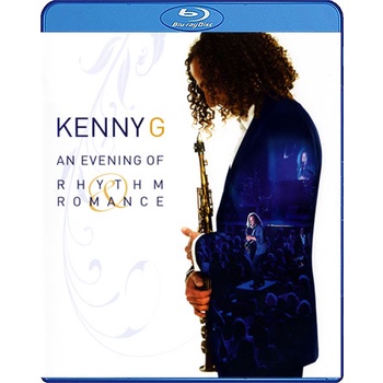 Bluray คอนเสิร์ต Kenny G An Evening Of Rhythm & Romance 2009