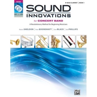 Sound Innovations for Concert Band, Book 1 B-flat Bass Clarinet Book