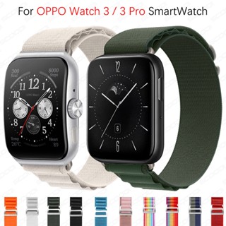 Alpine สายนาฬิกาข้อมือไนล่อน สําหรับ OPPO Watch 3 3 Pro