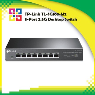 TP-Link TL-SG108-M2 8-Port 2.5G Desktop Switch