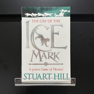 The Cry of the Ice Mark - Stuart Hill