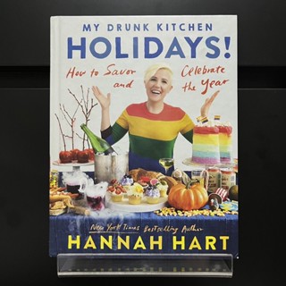 My Drunk Kitchen Holidays - Hannah Hart