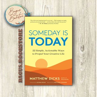 Someday Is Today - Matthew Dicks (ภาษาอังกฤษ) - Good.Bookstore