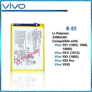 แบตเตอรี่ Vivo Y81 / Y83 / Y85 / Y83 Pro / Y83S B-E5 3260mAh ประกัน 3 เดือน แท้