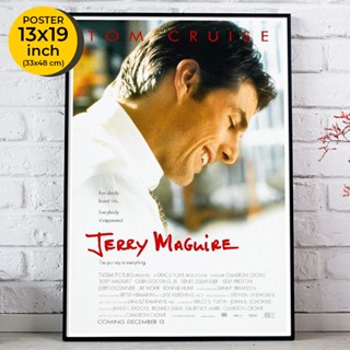 Jerry Maguire Poster (1996)   โปสเตอร์ภาพยนต์ เจอร์รี่ แม็คไกวร์ เทพบุตรรักติดดิน Tom Cruise, Renée Zellweger ขนาด 33X48