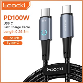 Toocki 100W Type C ถึง Type C สายเคเบิลพร้อมไฟ LED ชาร์จเร็ว 60W C-C Data Line 20W PD C-L สายชาร์จ