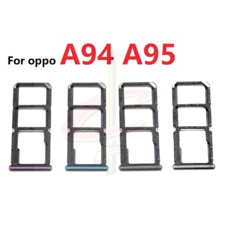 ถาดซิม (sim tray) สําหรับ Oppo A94 A95