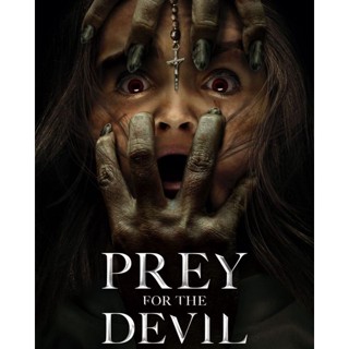 [DVD HD] Prey For The Devil สวดส่งไปลงนรก : 2022 #หนังฝรั่ง (พากย์อังกฤษ/ซับไทย-อังกฤษ) เขย่าขวัญ ทริลเลอร์