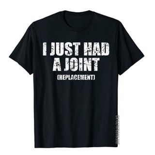 เสื้อยืด ผ้าฝ้าย พิมพ์ลาย I Just Had A Joint สไตล์จีน คลาสสิก สําหรับผู้ชาย