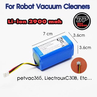 แบตเตอรี่สำหรับหุ่นยนต์ดูดฝุ่น และเครื่องดูดฝุ่นอัตโนมัติ Petvac365, Liectroux​C30B​ Li-ion 2900 mAh 14.8V(รุ่นอัพเกรด )