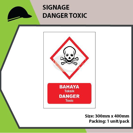 ป้าย DANGER TOXIC***
