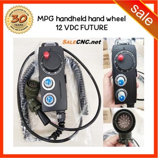 134. รอของ-MPG handheld hand wheel 12 VDC FUTURE for Mitsubishi มิตซูบิชิ Mpg handle มือหมุน CNC ตัวกำเนิดสัญญาณ pulse