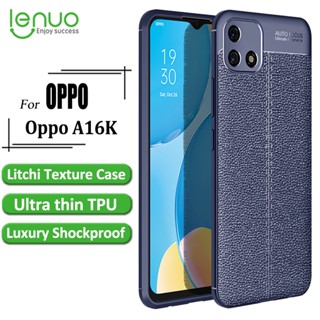 เคสโทรศัพท์ TPU แบบนิ่ม บางพิเศษ กันกระแทก ลายลิ้นจี่ หรูหรา สําหรับ OPPO A16K