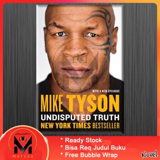 Mike Tyson ความจริงที่ไม่มีข้อพิพาท