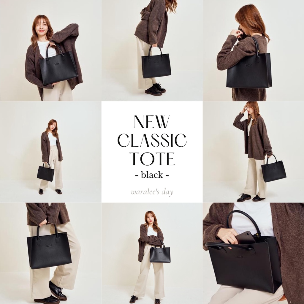 Waralee's Day - New Classic Tote - กระเป๋าถือใส่ A4 ไปเรียน ไปทำงาน