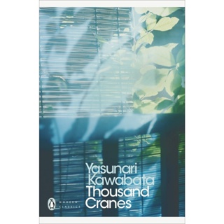 Thousand Cranes - Penguin Modern Classics Yasunari Kawabata Paperback