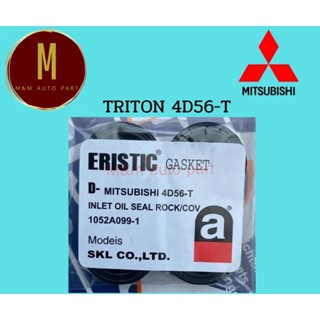 ซีลเบ้าหัวฉีด MITSUBISHI 4D56-T TRITON COM 2.5,3.2 ตัวบน,ตัวล่าง ยี่ห้อ eristic คุณภาพดี