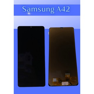 หน้าจอ  Samsung A42 (TFT) แถมฟรี!! ชุดไขควง+ฟิล์ม+กาวติดจอ  อะไหล่มือถือ คุณภาพดี PU  Mobile