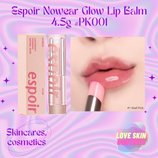 Espoir Nowear Glow Lip Balm  4.5g