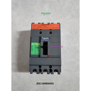 Schneider Electric EZC100H3025 ขนาด 25 แอมป์ (MCCB) เซอร์กิตเบรกเกอร์ สวิทช์ตัดตอนอัตโนมัติ 30kA