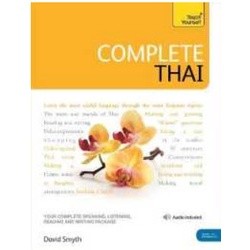 Complete Thai Beginner to Intermediate Course : (Book and audio support)