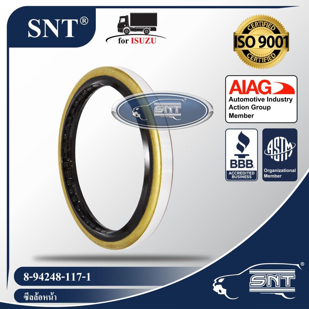 SNT ซีลล้อหน้า, Oil Seal - ISUZU ( อีซูซุ ) รุ่น ELF, NKR, NPR, NLR, NMR, NQR P/N 8-94248-117-1, 8942481171