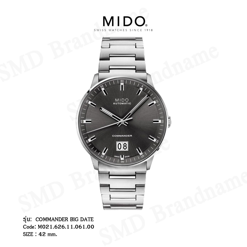 Mido นาฬิกาข้อมือ รุ่น Commander Big Date Code: M021.626.11.061.00