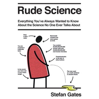 หนังสือภาษาอังกฤษ Rude Science: Everything You Want to Know About the Science No One Ever Talks About