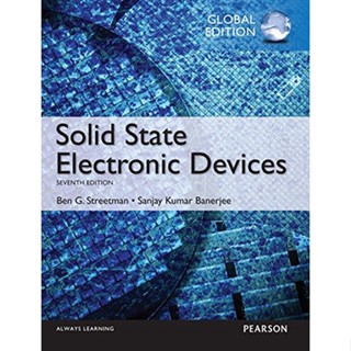 (ลด 38%) SOLID STATE ELECTRONIC DEVICES (GLOBAL EDITION) 9781292060552