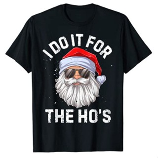 I Do It for The Ho&amp;#39;s Funny Inappropriate Christmas Men Santa T-Shirt Funny Graphic Tee Tops Short Sleeve Family Matc