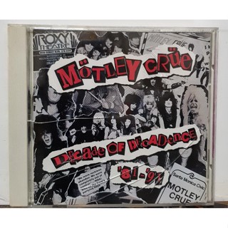 CD Motley Crüe – Decade Of Decadance 81-91***made in japan ปกแผ่นสวยสภาพดีมาก