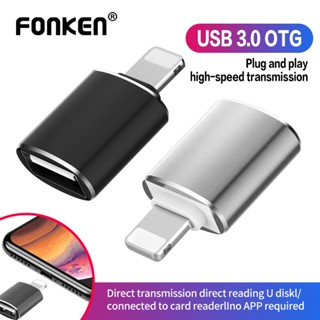 Fonken Otg iOS To Usb 3.0 อะแดปเตอร์แปลงสายเคเบิ้ล Usb Disk สําหรับ iP 7 8 X Xr 11 Pro Xs Max iOS 12 หรือสูงกว่า