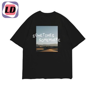 LD เสื้อยืดโอเวอร์ไซส์  Oversize  "SOME" เสื้อยืดผ้าคอตตอน เสื้อคอกลม