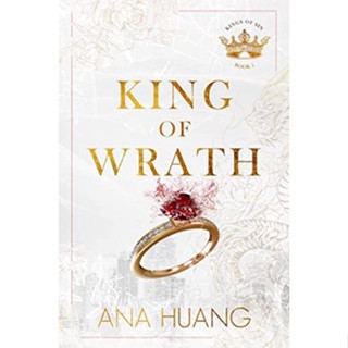 หนังสือภาษาอังกฤษ King of Wrath: from the bestselling author of the Twisted series (Kings of Sin) by Ana Huang