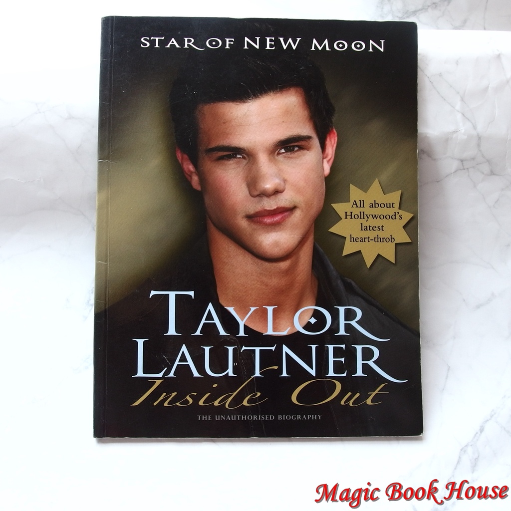 STAR OF NEW MOON; TAYLOR LAUTNER : หนังสือชีวประวัติดาราชาย ภาษาอังกฤษ (มือสอง) ปกอ่อน ขนาด เล่มกลาง