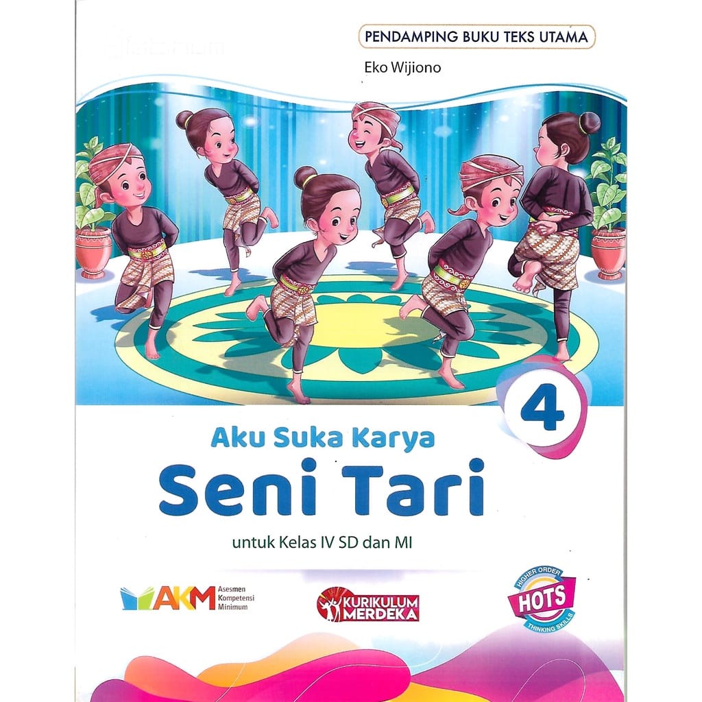 I Like Dance Arts Work - ระดับประถมศึกษา ป.4 KSP - หลักสูตรอิสระ