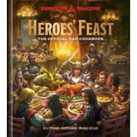 Heroes' Feast (Dungeons and Dragons) : The Official D and D Cookbook [Hardcover]