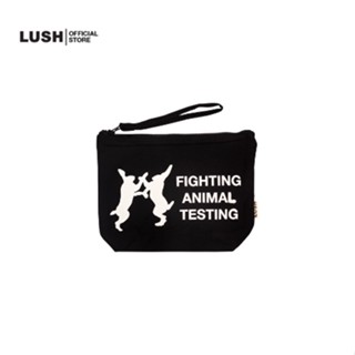 LUSH กระเป๋าผ้าใส่เครื่องสำอาง FIGHTING ANIMAL TESTING POUCH BAG