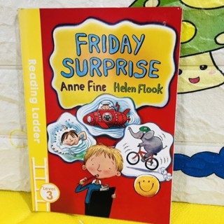 FRIDAY SURPRISE Anne Fine Helen Flook ปกอ่อน Level 3