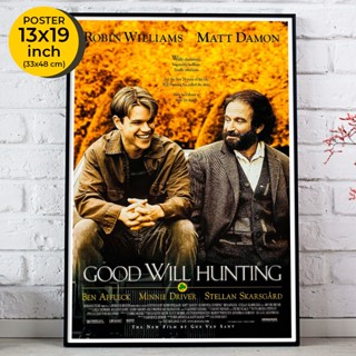 Good Will Hunting Poster (1997) หนังสร้างชื่อของ Matt Demon, Ben Affleck ที่เขียนบทกันเอง โปสเตอร์ภาพขนาด 33X48 cm