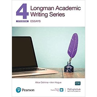 c222 LONGMAN ACADEMIC WRITING SERIES 4: ESSAYS (STUDENT BOOK) 9780136838630