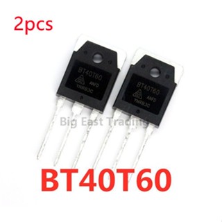 2pcs BT40T60 ทรานซิสเตอร์ Bt40T60 To3P 40 T 60 Anf Anfd Anfk To - 3P 40A / 600 V Igbt 2 ชิ้น