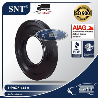 SNT ซีลล้อหลังนอก, Oil Seal - ISUZU ( อีซูซุ ) รุ่น DECA, FSR, JUMBO P/N 1-09625-444-0, 1096254440