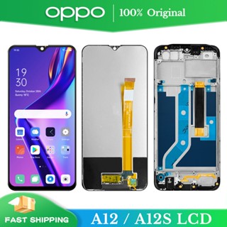 ทดสอบแล้ว 100% 6.2&amp;#39;&amp;#39ของแท้ อะไหล่หน้าจอสัมผัสดิจิทัล LCD แบบเปลี่ยน สําหรับ Oppo A12 2020 A12s