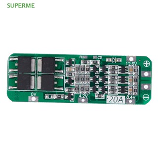 Superme ขายดี บอร์ดป้องกันที่ชาร์จลิเธียม 3S 20A Li-ion 18650 PCB BMS 12.6V