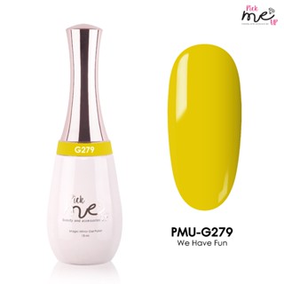 สีเจลทาเล็บ Pick Me Up G279 We Have Fun 15ml.