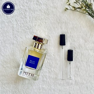 Mith Blue wood EDP น้ำหอมแท้แบ่งขาย มีก้นขวดพร้อมกล่อง