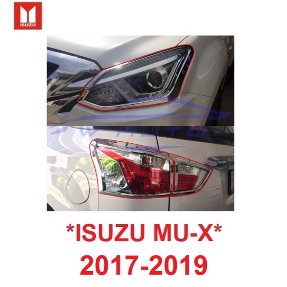 1ชุด ครอบไฟหน้า ครอบไฟท้าย Isuzu MU-X MUX 2017 - 2019 สีชุบโครเมี่ยม อีซูซุ มิวเอ็กซ์ ครอบไฟ ครอบไฟรถยนต์ แต่งไฟ MU X